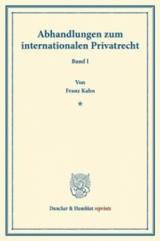 Buch Abhandlungen zum internationalen Privatrecht. Franz Kahn