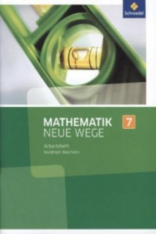 Kniha Mathematik Neue Wege SI - Ausgabe 2013 für Nordrhein-Westfalen, Hamburg und Bremen G8 