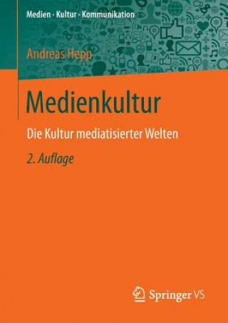 Kniha Medienkultur Andreas Hepp