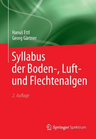 Könyv Syllabus Der Boden-, Luft- Und Flechtenalgen Hanus Ettl