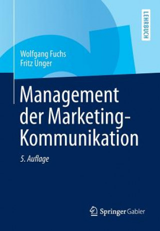 Libro Management Der Marketing-Kommunikation Wolfgang Fuchs