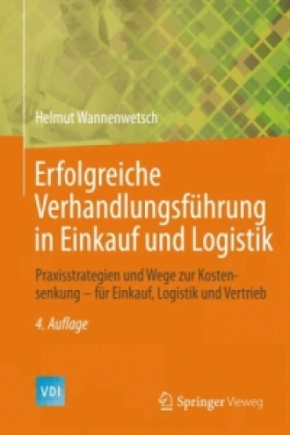 Carte Erfolgreiche Verhandlungsfuhrung in Einkauf und Logistik Helmut H. Wannenwetsch