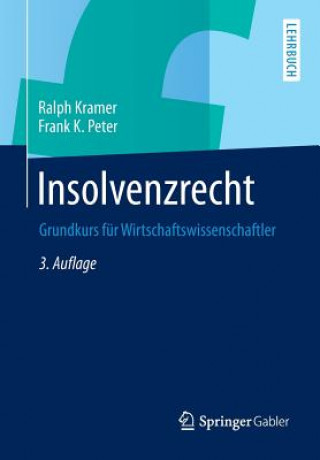 Kniha Insolvenzrecht Ralph Kramer