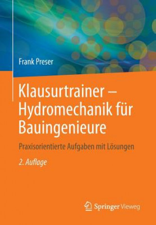 Könyv Klausurtrainer - Hydromechanik fur Bauingenieure Frank Preser
