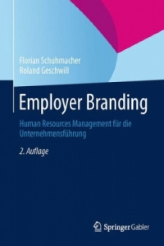 Kniha Employer Branding Florian Schuhmacher