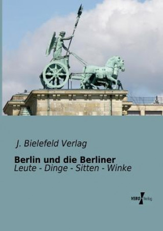Carte Berlin und die Berliner . Bielefeld Verlag