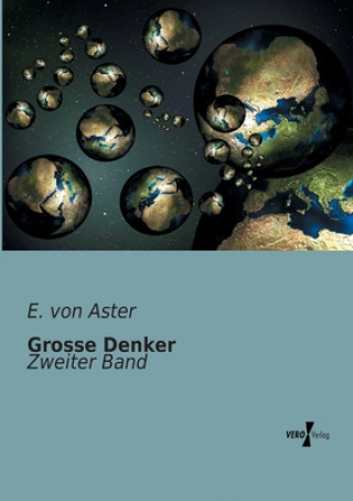 Kniha Grosse Denker E. von Aster