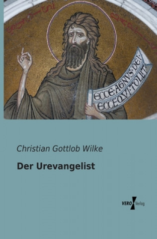 Carte Urevangelist Christian Gottlob Wilke