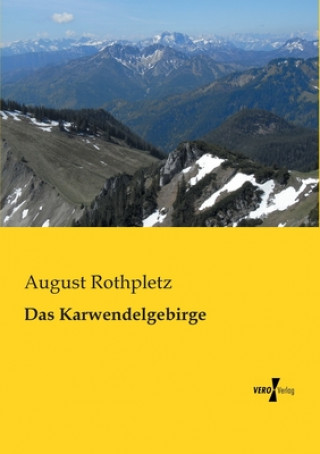 Książka Karwendelgebirge August Rothpletz