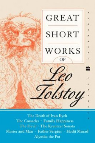 Carte Great Short Works of Leo Tolstoy Leo Tolstoy