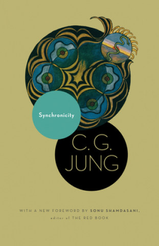 Kniha Synchronicity – An Acausal Connecting Principle C. G. Jung