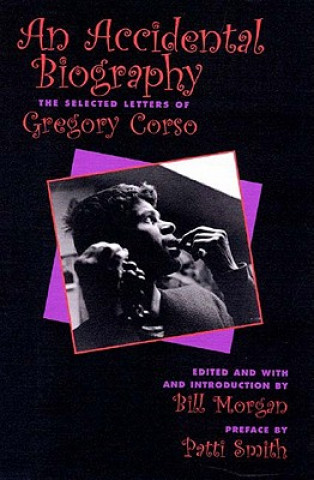 Carte Accidential Autobiography Gregory Corso