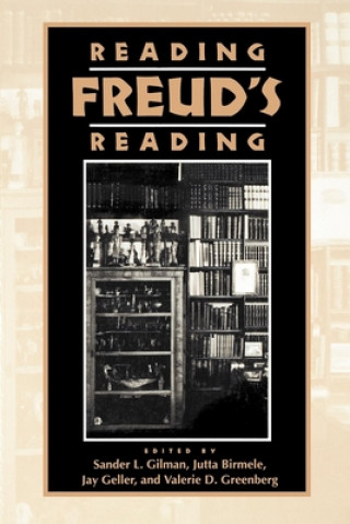 Book Reading Freud's Reading Sander L Gilman