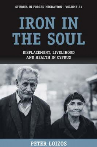 Kniha Iron in the Soul Peter Loizos