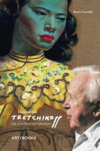 Buch Incredible Tretchikoff Boris Gorelik