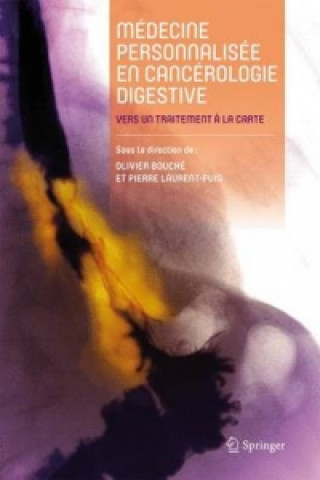Carte Médecine personnalisée en cancérologie digestive, 1 Olivier Bouché