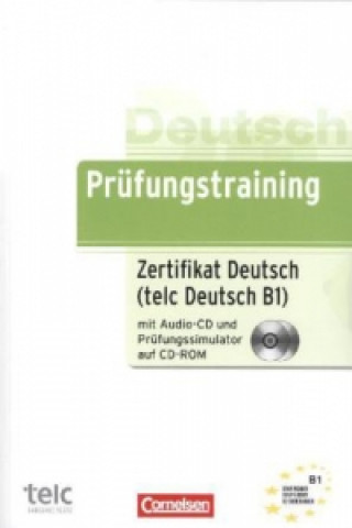 Carte Zertifikat Deutsch (telc Deutsch B1), m. Audio-CD u. Prüfungssimulator auf CD-ROM Dieter Maenner