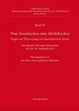 Knjiga Vom Aramaischen zum Altturkischen Jens Peter Laut