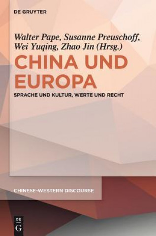 Kniha China und Europa Walter Pape
