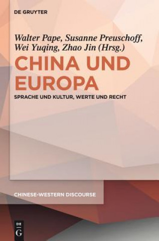 Livre China und Europa Walter Pape