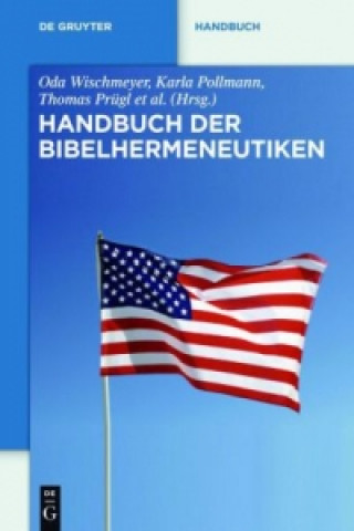 Kniha Handbuch der Bibelhermeneutiken Oda Wischmeyer