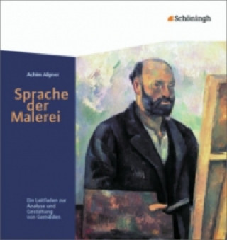 Kniha Sprache der Malerei Achim Algner