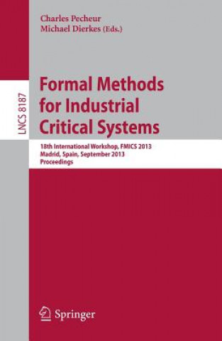 Kniha Formal Methods for Industrial Critical Systems Michael Dierkes