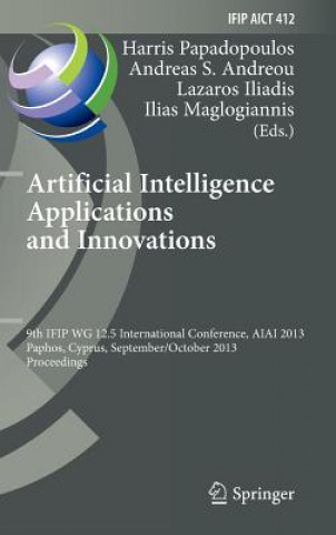 Книга Artificial Intelligence Applications and Innovations Harris Papadopoulos