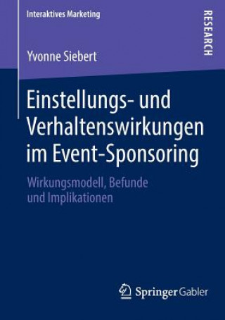 Kniha Einstellungs- Und Verhaltenswirkungen Im Event-Sponsoring Yvonne Siebert