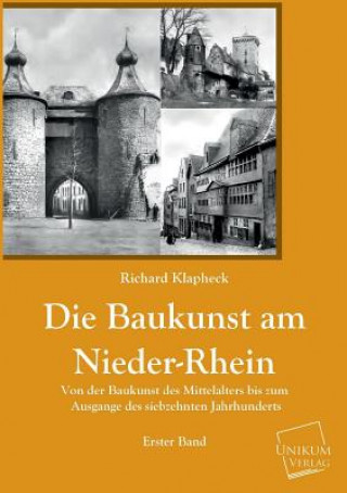 Book Baukunst Am Nieder-Rhein Richard Klapheck