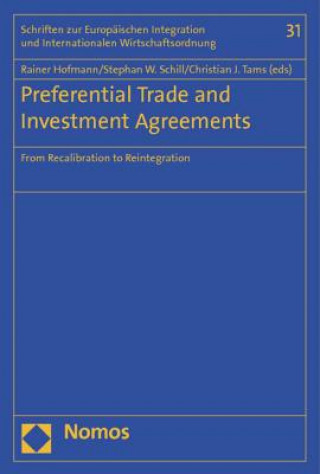 Knjiga Preferential Trade and Investment Agreements Rainer Hofmann