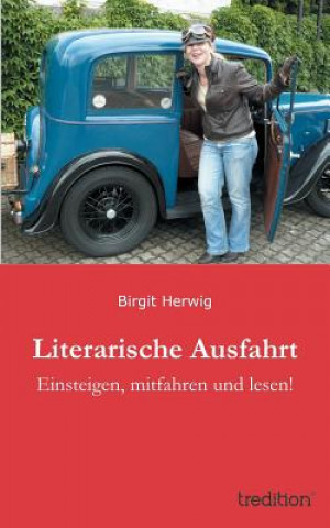 Buch Literarische Ausfahrt Birgit Herwig