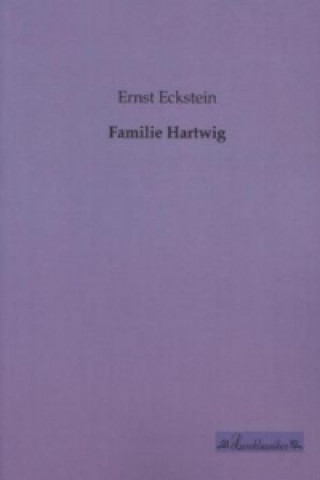 Carte Familie Hartwig Ernst Eckstein