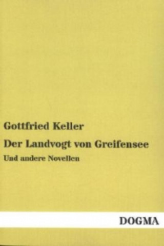 Buch Der Landvogt von Greifensee Gottfried Keller