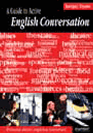Carte A Guide to Active English Conversation Sergěj Tryml