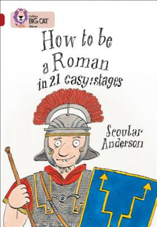 Книга How to be a Roman Scoular Anderson