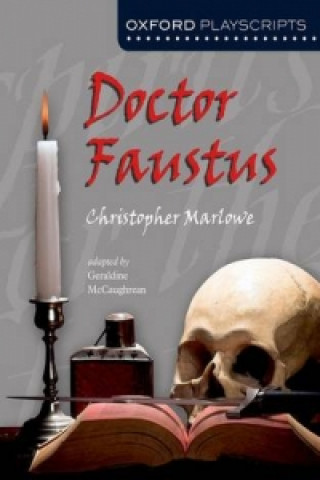 Könyv Oxford Playscripts: Doctor Faustus Geraldine McCaughrean