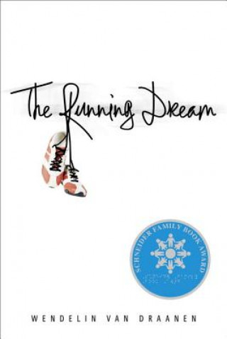 Könyv Running Dream Wendelin Van Draanen