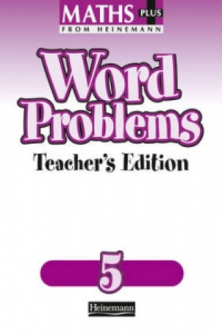 Carte Maths Plus Word Problems 5: Teacher's Book L J Frobisher