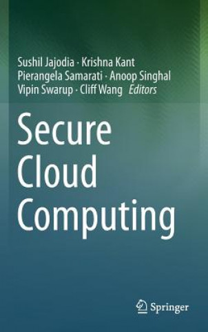 Kniha Secure Cloud Computing Sushil Jajodia