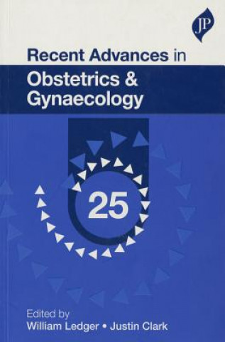 Kniha Recent Advances in Obstetrics & Gynaecology: 25 William Ledger