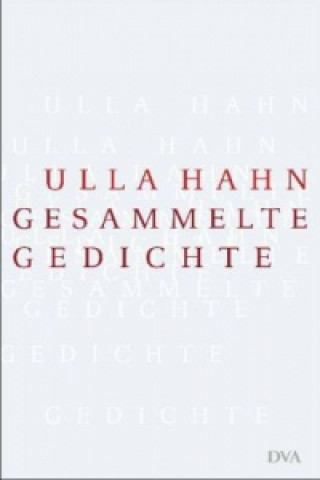 Kniha Gesammelte Gedichte Ulla Hahn