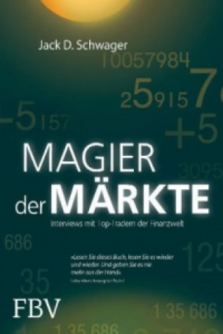 Kniha Magier der Märkte Jack D. Schwager