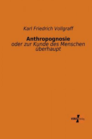 Kniha Anthropognosie Karl Friedrich Vollgraff