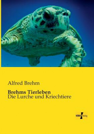 Kniha Brehms Tierleben Alfred Brehm