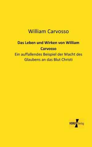 Kniha Leben und Wirken von William Carvosso William Carvosso