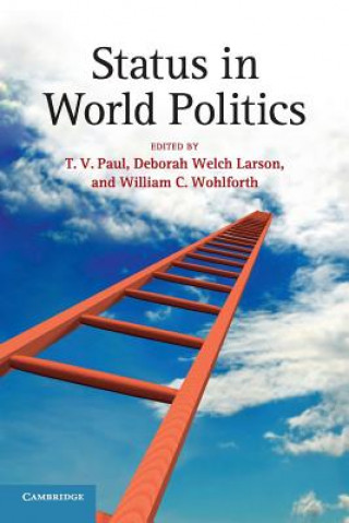 Carte Status in World Politics T. V. Paul