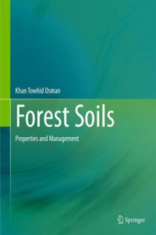 Libro Forest Soils Khan Towhid Osman