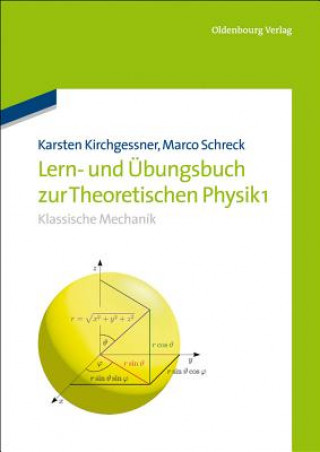 Kniha Lern- und Übungsbuch zur Theoretischen Physik. Bd.1 
