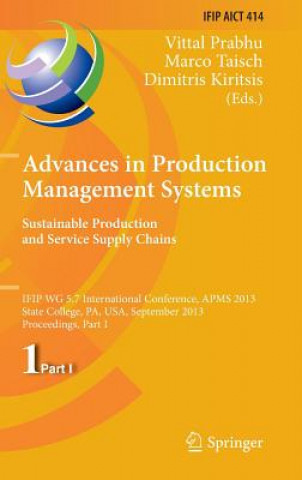 Carte Advances in Production Management Systems. Sustainable Production and Service Supply Chains Vittal Prabhu